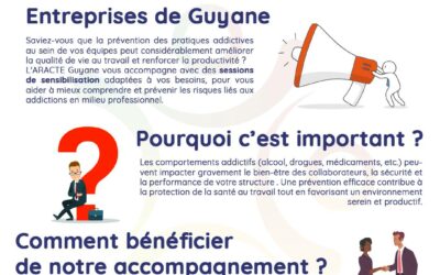 Renforcer la santé et la sécurité au travail avec l’Aracte Guyane en partenariat avec l’Agence Régionale de Santé Guyane